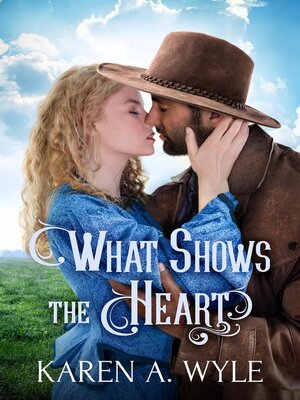 cover image of What Shows the Heart